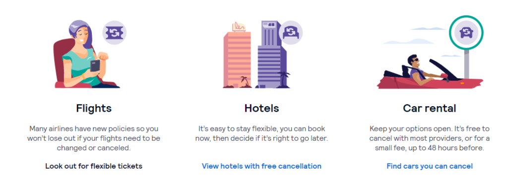 The call to action for each of their services were updated to reflect the time: "look out for flexible tickets", "view hotels with free cancellation", and "find cars you can cancel"