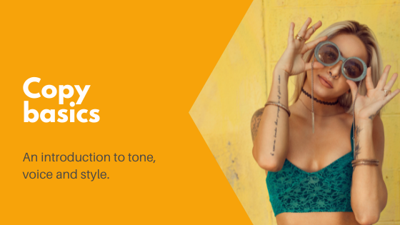 An introduction to copywriting tone, voice and style