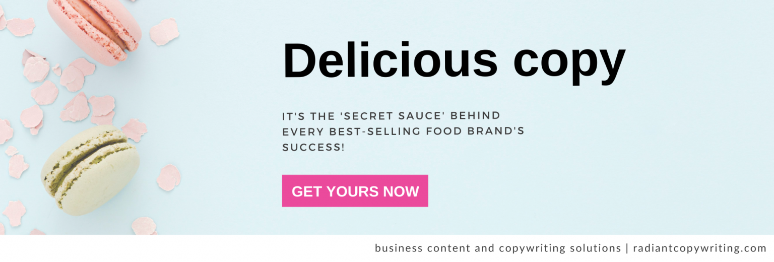 Food copywriting examples Strategies you can use Radiant Copywriting