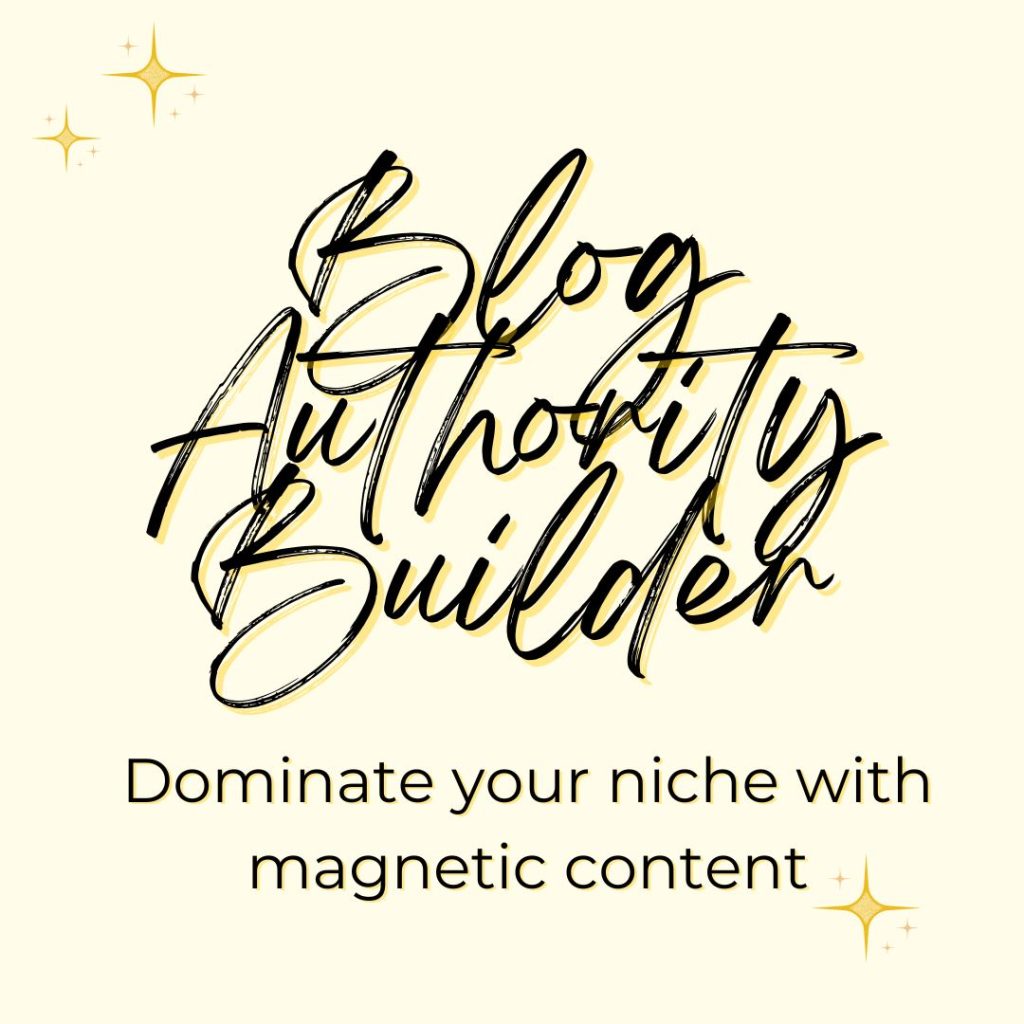 Blog Authority Builder package: Dominate your niche with magnetic content