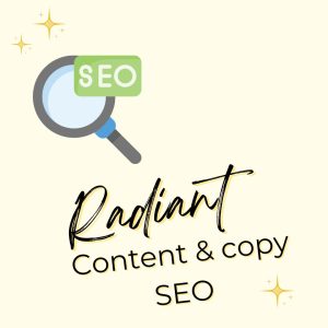 Radiant Copywriting Improve Content & Copy SEO Service